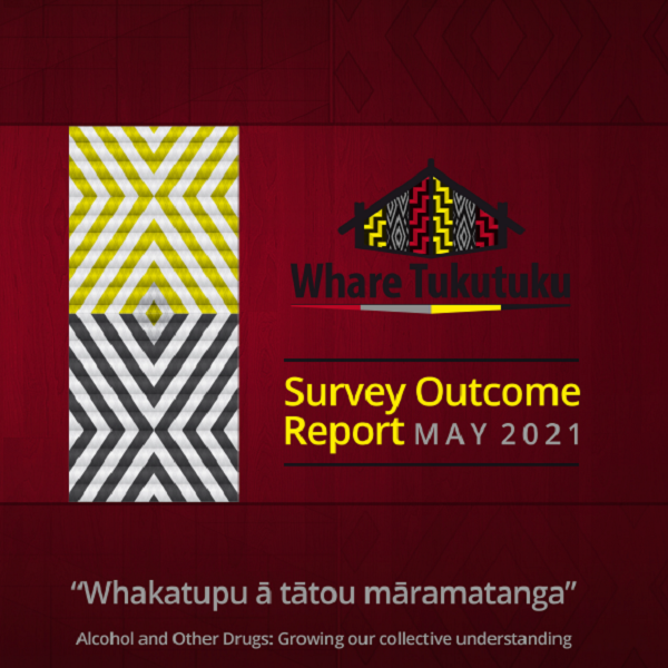 Whakatipu ā Tātou Māramatanga – Survey Outcome Report May 2021